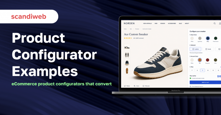 eCommerce Product Configurator Examples & How to Choose - scandiweb