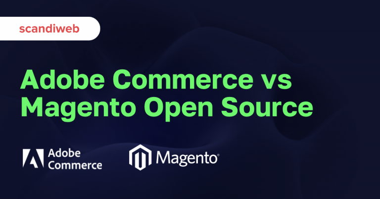 Adobe Commerce vs Magento Open Source: 2026 Comparison