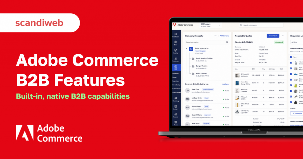 Top 9 Adobe Commerce B2B Features for Merchants - scandiweb