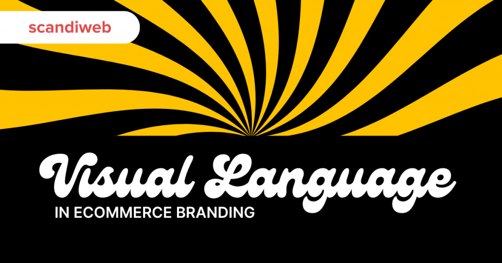 eCommerce Branding: Cracking the Code of Visual Language