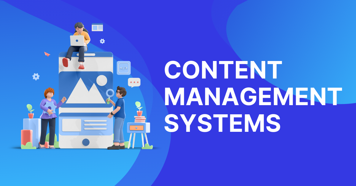 Visual of content management systems