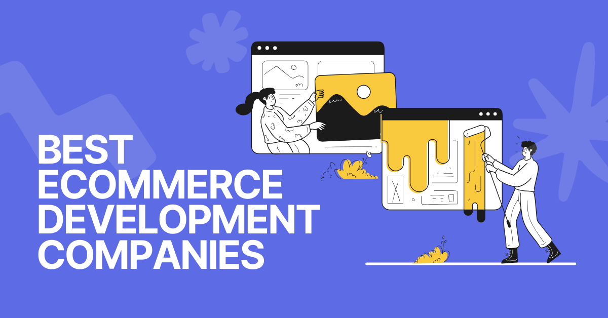Best eCommerce Development Companies