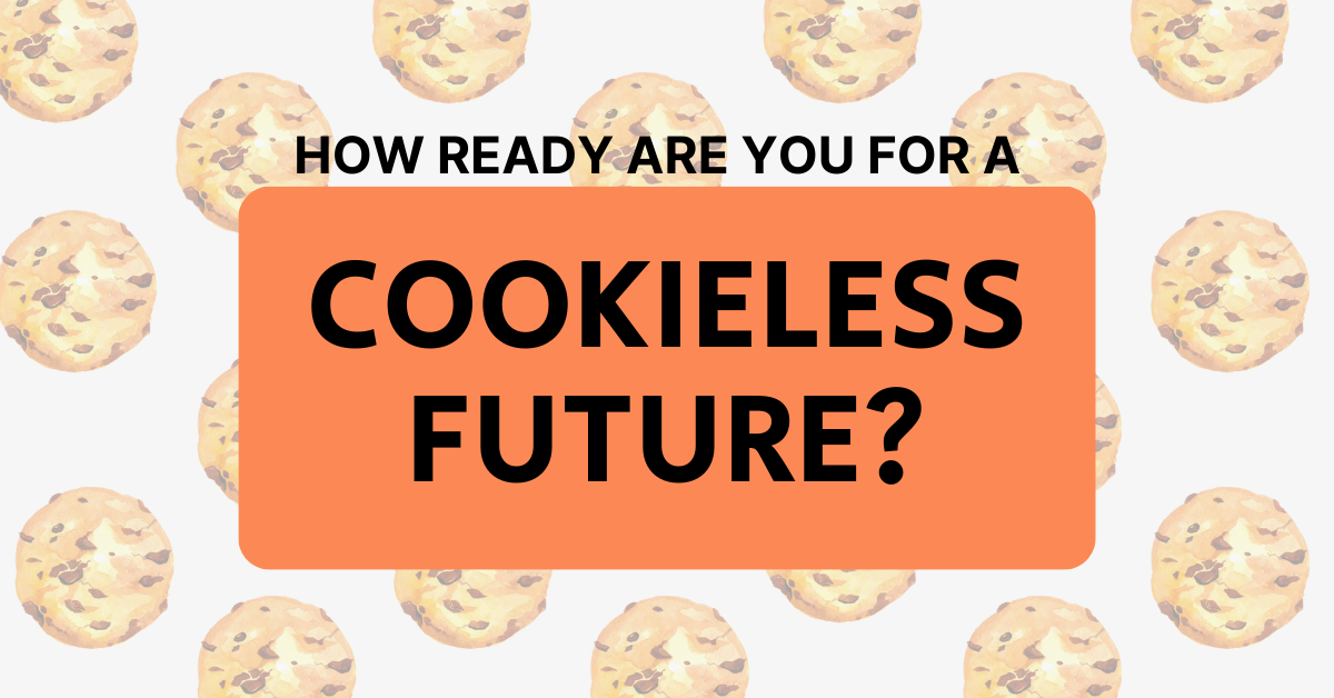 Cookieless future