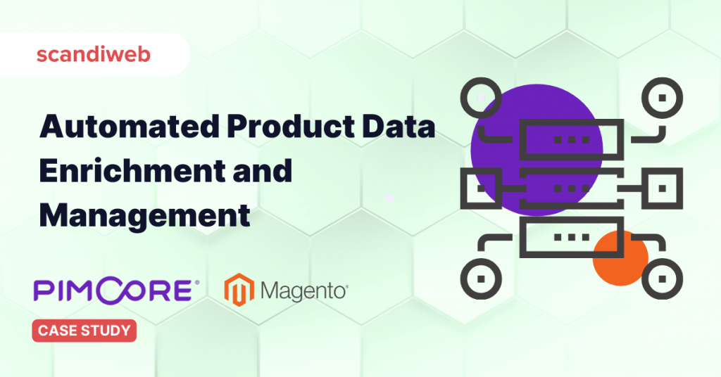 Pimcore Case Study Automated Product Data Management