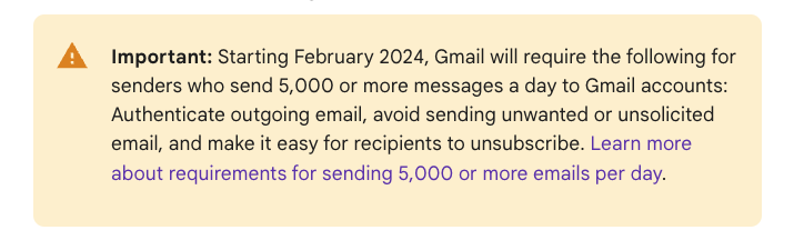 Announcement from Google that new policies apply to those sending 5,000  or more messages per day.