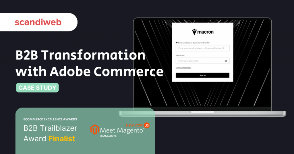 Macron’s B2B Platform Evolution with Adobe Commerce - scandiweb