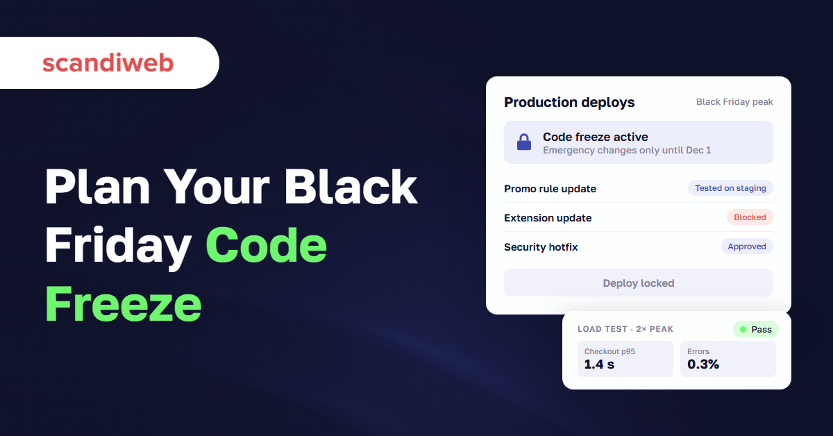 Production deploy panel showing an active code freeze, blocked extension update and a passed load test at twice the forecast peak