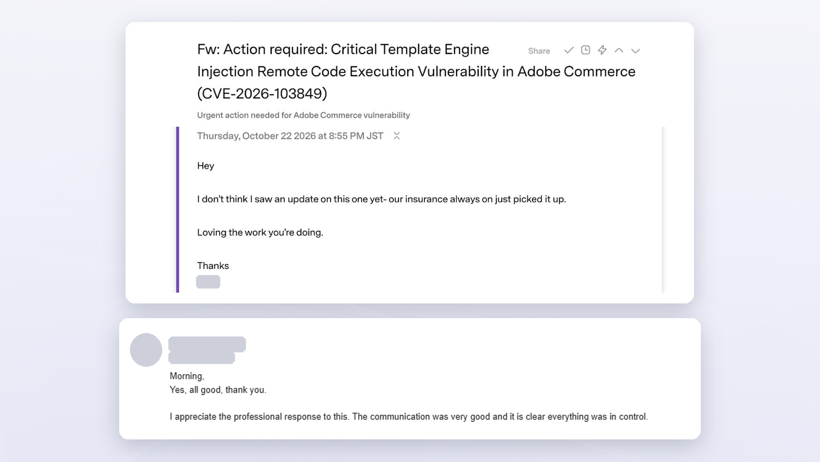 Anonymized client email about an insurer alert on CVE-2026-103849, and a client reply saying everything was in control